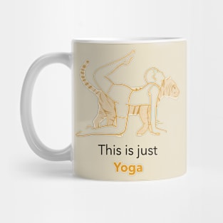 This is just yoga Mug